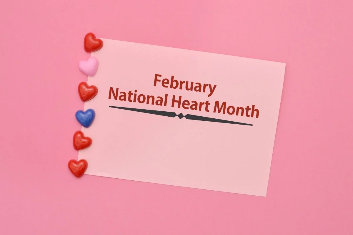 February is National Heart Month