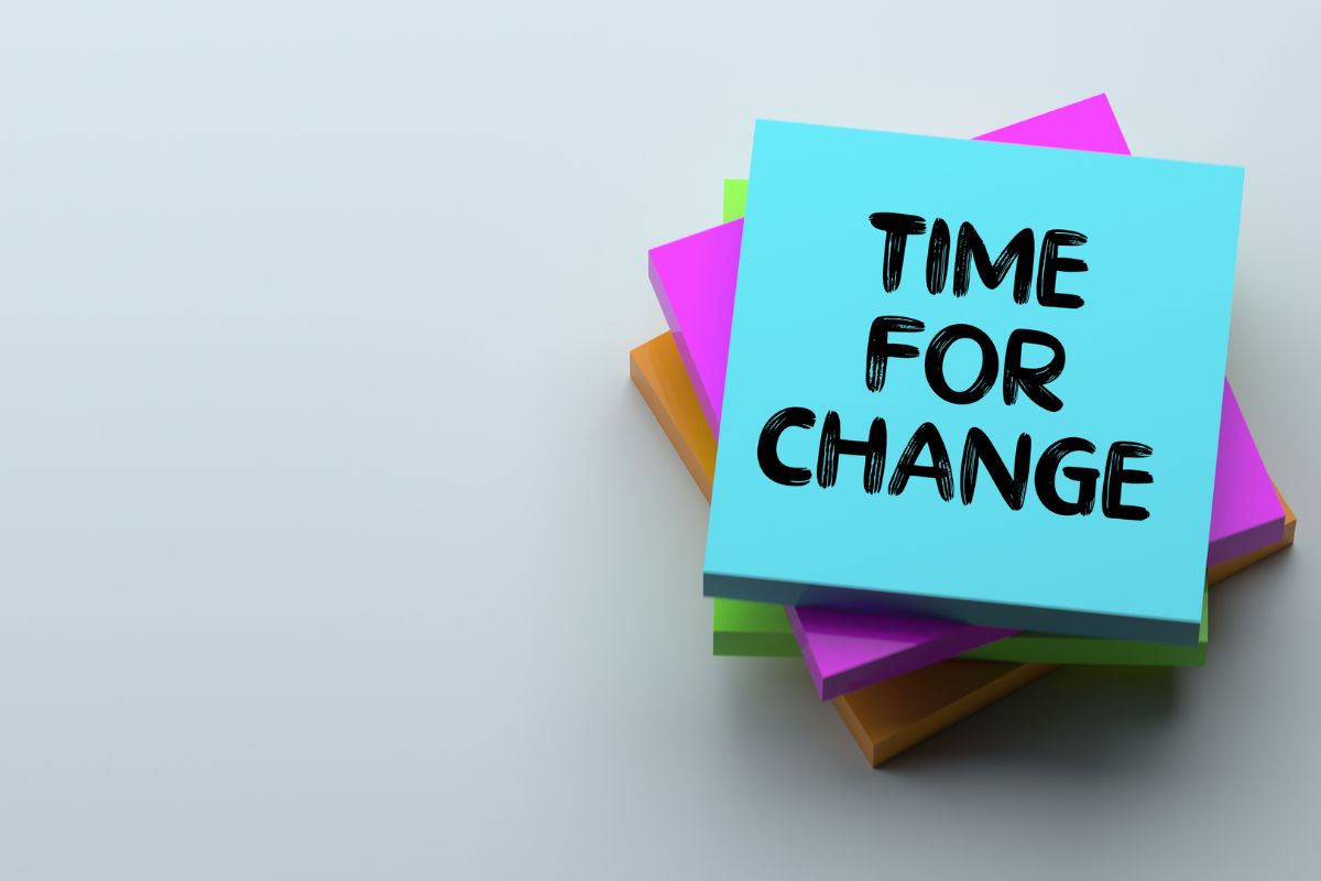 sticky notes that say "time for change"